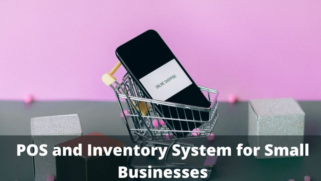 POS and Inventory System for Small Businesses