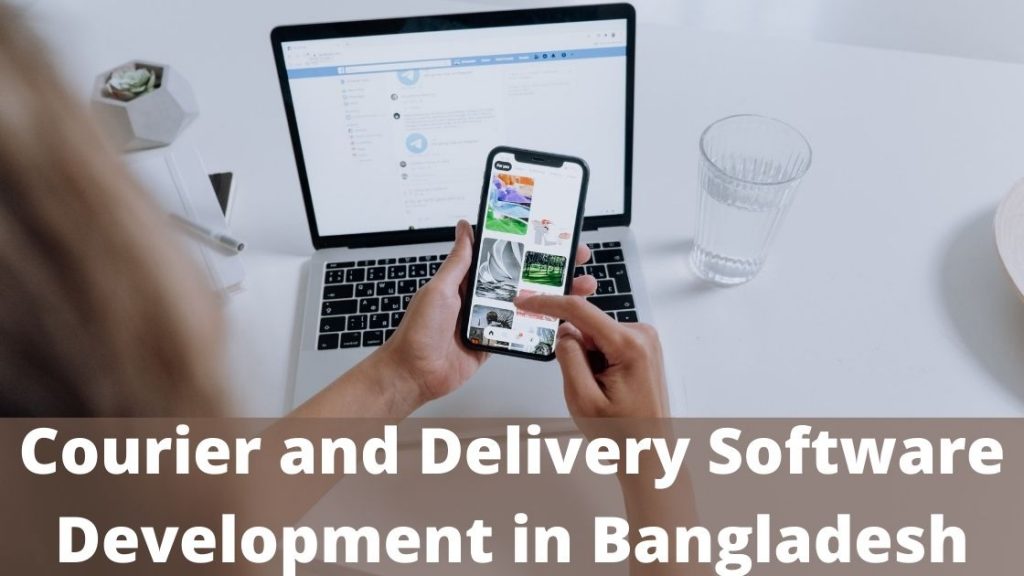 Courier and Delivery Software Development in Bangladesh