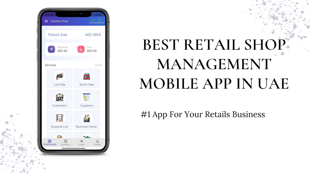 Best retail shop management mobile app in UAE